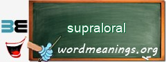 WordMeaning blackboard for supraloral